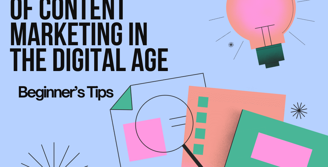 Colorful Canva page with the title 'The Importance of Content Marketing in the Digital Age
