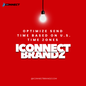 Optimize send time based on U.S. time zones - ICONNECT BRANDZ marketing banner with hanging light bulb on red background